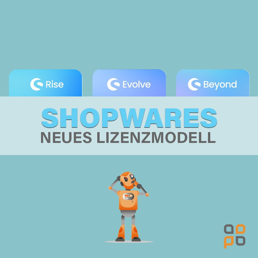 Shopware Lizenzmodell: Rise, Evolve, Beyond erklärt