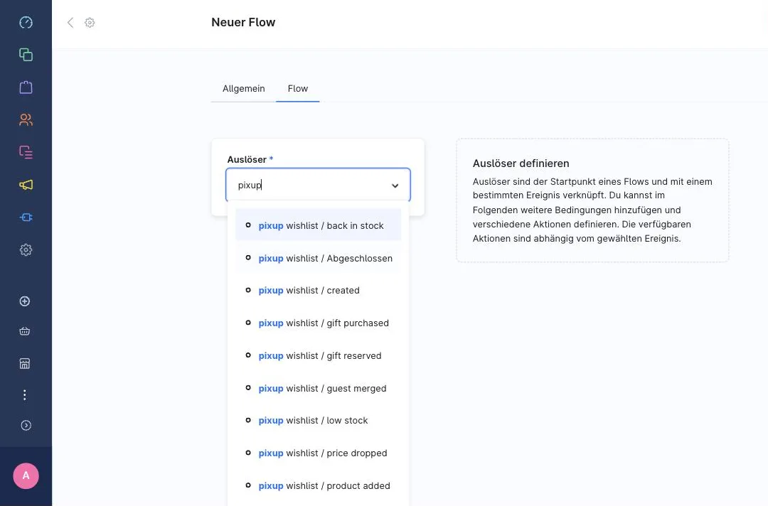 Auslöser-Auswahl im Shopware Flow Builder: die Ereignisse des Wunschlisten-Plugins erscheinen dort als eigene Gruppe „pixup wishlist“, darunter Liste angelegt, Produkt hinzugefügt, Geschenk vorgemerkt und Preis gefallen.